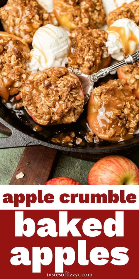 Two of the best apple desserts in one! Apple Crumble Baked Apples have a cinnamon brown sugar oatmeal topping baked inside. Serve with vanilla ice cream. Apple Fall Desserts, Cornbread Homemade, Apple Crumble Topping, Oatmeal Crumble Topping, Baked Apples Recipe, Best Apple Desserts, Sparkling Punch, Fruit Deserts, Fall Desserts Apple