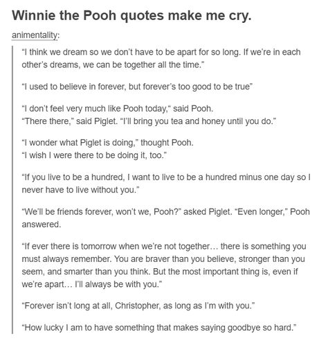 sad but adorable Winnie The Pooh Quotes, Pooh Quotes, Disney Quotes, Poem Quotes, Poetry Quotes, Pretty Words, Cute Quotes, Beautiful Quotes, Great Quotes