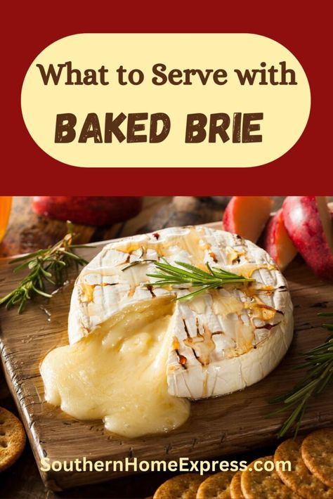 Brie Appetizers For Party, How To Serve Brie Cheese On A Platter, What To Serve With Brie Cheese, Serving Brie Cheese, What To Eat With Brie Cheese, What Goes With Brie Cheese, Bri Cheese Charcuterie, Baked Brie Charcuterie Board Ideas, What To Serve With Baked Brie