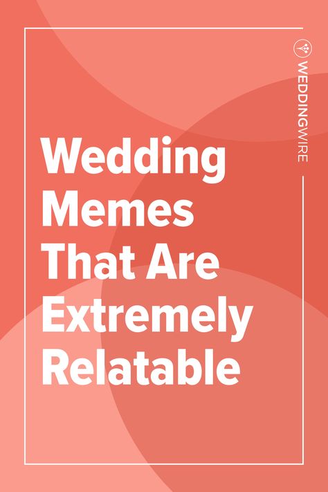 Trust us when we say that a sense of humor will go a long way during your engagement. Planning a wedding is fun and exciting, but there are inevitably some lows that go along with the planning process. Check out some of our favorite wedding planning memes on WeddingWire! Wedding Planning Humor, Wedding Planning Memes Humor, Wedding Planning Memes, Wedding Meme, Wedding Planning Quotes, Event Quotes, Engagement Stories, Go For It Quotes, Wedding Etiquette