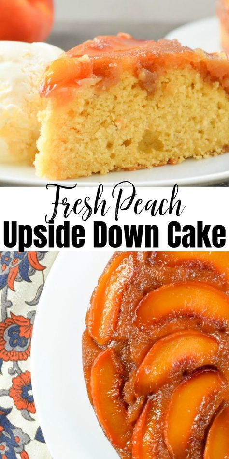 2 photos the top photo is a side shot of a slice of Peach Upside Down Cake on a white plate with a scoop of ice cream next to it. The bottom photo is an overhead shot of half a peach upside down cake. There is a white banner with black letters between the two photos Fresh Peach and below that Upside Down Cake Peach Upside Down Cake Recipe, Cinnamon Peaches, Peach Cake Recipes, Upside Down Cake Recipe, Peach Upside Down Cake, Peach Desserts, Peach Cake, Peach Recipe, Upside Down Cake