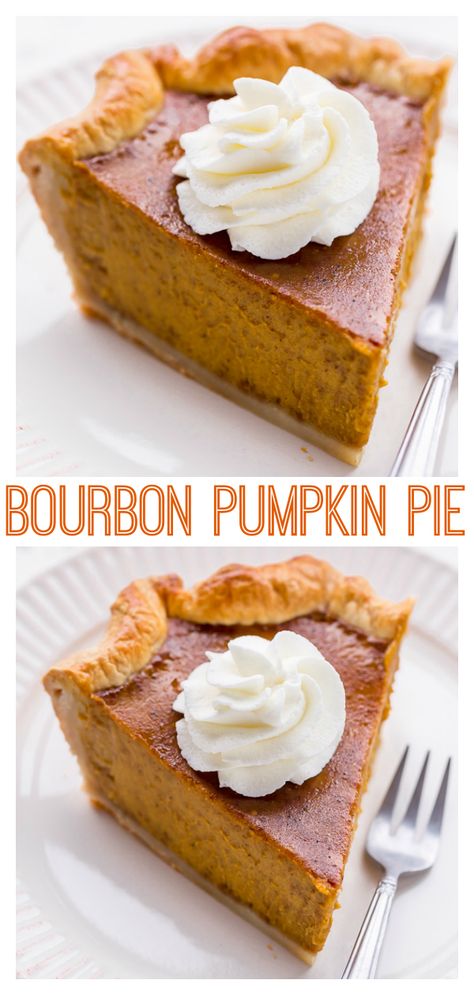 Bourbon Pumpkin Pie, Easy Pie Dough, Frozen Pumpkin Pie, Pumpkin Pie Thanksgiving, Best Pumpkin Pie Recipe, Bourbon Recipes, Baker By Nature, Pie Thanksgiving, Frozen Pumpkin