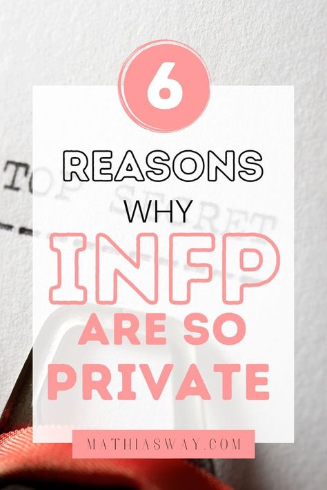 If you're friends with them, you'll know INFPs are private people. They hide their personal life and keep things to themselves. INFP secrets are never revealed, unless they say so. But why do they hide it? Here are possible reasons why. Introvert Personality Traits, Infp Facts, Infp Personality Traits, Infp Quotes, Infp Problems, Infp T Personality, Infp Personality Type, Introvert Personality, Enfp Personality