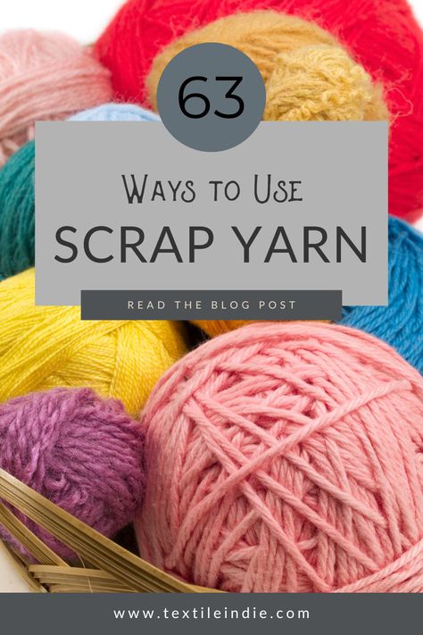 Use up your scrap yarn with these 63 creative ideas. Bust that yarn stash with knitting, crochet, upcycling, and kids projects. Crochet Upcycling, Yarn Scrap Projects, Leftover Yarn Project, Yarn Diy Projects, Yarn Projects Crochet, Textile Art Techniques, Scrap Crochet, Yarn Scraps, Scrap Yarn Crochet