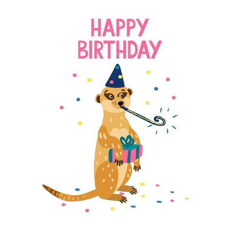 Cute Drawing Birthday, Meerkat Cute, Cute Meerkat, Happy Birthday Cute, Drawing Birthday, Party Horns, Birthday Cute, Happy Birthday Meme, Happy Birthday Lettering