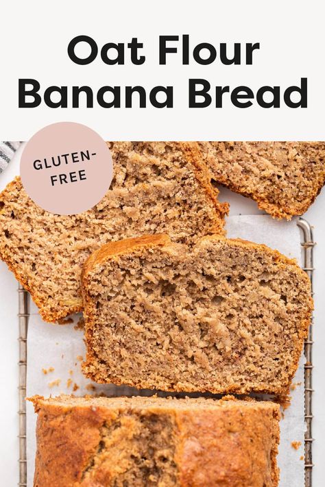 Oat Flour Banana Bread Oat Flour Banana Bread, Banana Oat Bread, Gluten Free Banana Bread Recipe, Oat Flour Recipes, Zucchini Banana Bread, Flours Banana Bread, Banana Bread Recipe Healthy, Oatmeal Bread, Baked Oatmeal Recipes