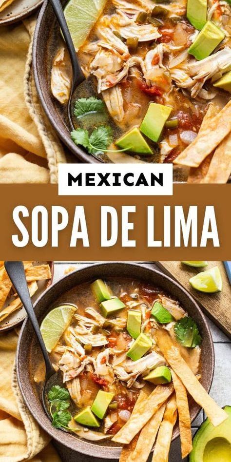 This easy and flavorful Sopa de Lima, or Mexican Lime Soup, is unlike any other soup you’ve tasted. Juicy shredded chicken, aromatic spices like cinnamon and clove, onions, peppers, and plenty of lime juice come together in under an hour for a comforting dish with great depths of flavor. Chicken Jalepeno Lime Soup, Jalapeno Lime Chicken Soup, Lime Soup Mexican, Tortilla Lime Soup, Azteca Soup Recipe, Azteca Soup, Juicy Shredded Chicken, Chicken Lime Soup, Chicken Lime