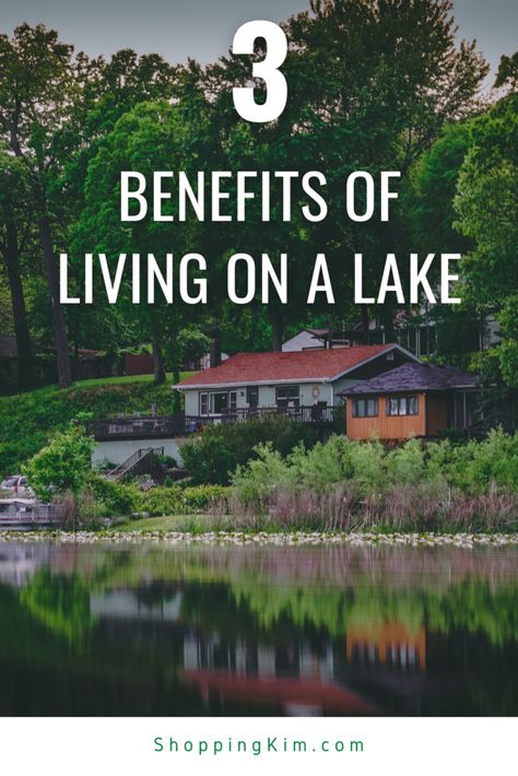 Benefits of Living Near a Lake #lakehouse #lakelife #realestate #lakehome #lakeliving #summer #cottage #boating #cabinlife #vacationhome #lakehouseliving Lake Property Ideas, Living On A Lake, Cottage Landscaping Ideas Lake Houses, Lake House Landscaping Ideas, Moody Bedroom Wall, Room Wall Paint Ideas, Bedroom Ideas Paint, Maximalist Decor Wall, Lake Backyard