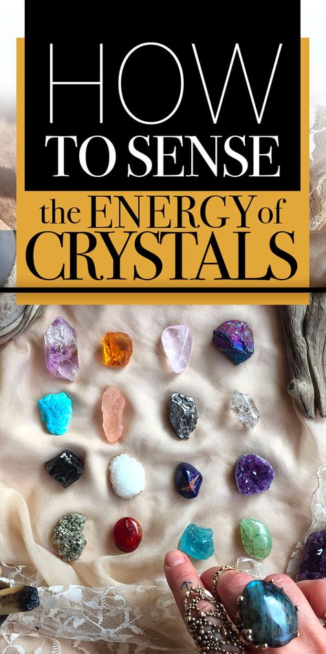 How to Sense the Energy of Crystals & Stones | Giardinoblu Crystal Healing Chart, Crystals Healing Properties, Spiritual Crystals, Crystal Therapy, Crystal Healing Stones, Crystal Magic, 7 Chakras, Crystal Meanings, Chakra Stones