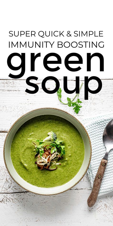 Gut Food, Plant Based Soups, Green Soup, How To Make Greens, Boost Immunity, Vegan Soup Recipes, Veggie Soup, Natural Antibiotics, Super Greens