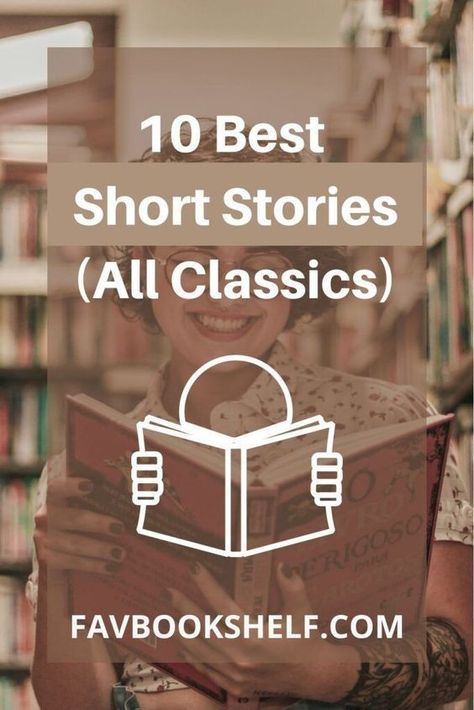 10 Best Classic Short Stories To Read Reading Short Stories, Short Stories To Read, Best Short Stories, Stories To Read, Moral Values, Beautiful Story, Reading Stories, Book Blogger, Beautiful Stories