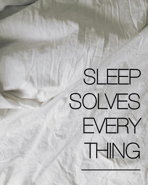 Sleep solves everything Sleep Inspiration, Sleep Quotes, 8 Hours Of Sleep, 2025 Vision, Content Ideas, Good Sleep, Bed Sheet, Branding Inspiration, Mood Board