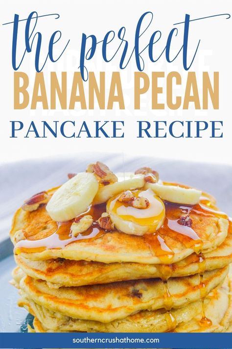 These easy banana pecan pancakes are healthy and so delicious, you could even skip the syrup, but why on earth would you do that? 👇👇 https://www.southerncrushathome.com/easy-banana-pecan-pancakes/ #bananapancakes #pancakerecipe #bananarecipe #easybreakfast #pancakes Pancakes Using Bananas, Butter Pecan Pancakes, Easy Banana Pancakes Healthy, Healthy Pancake Recipes Banana, Banana Pecan Pancakes Recipe, Banana Pecan Pancakes, Banana Walnut Pancakes, Banana Nut Pancakes, Pecan Pancakes