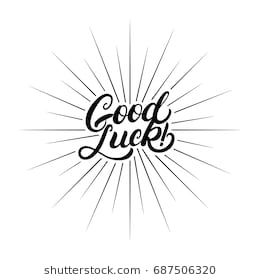 Good Luck Drawing Ideas, Good Luck Poster Ideas, Good Luck Posters, Good Luck Calligraphy, Good Luck Paintings For Home, Best Of Luck Calligraphy, Good Luck Greeting Card, Cabinet Art, Luck Tattoo