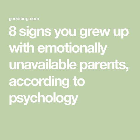 8 signs you grew up with emotionally unavailable parents, according to psychology Signs Of Emotional Unavailability, Emotional Unavailable Parents, Emotionally Unavailable Father, Emotionally Unavailable Parents, Dysfunctional Parents, Emotional Unavailability, Attention Seeking Behavior, Emotional Detachment, Student Journal