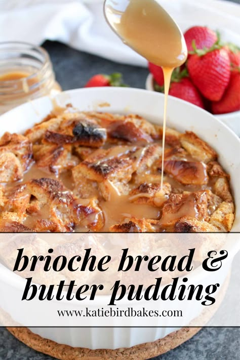 Bread Pudding Bourbon Sauce, Brioche Bread And Butter Pudding, Bread Pudding With Bourbon Sauce, Bourbon Bread Pudding, Easy Bread Pudding, Brioche Bread Pudding, Caramel Bread Pudding, Brioche Bread Recipe, Best Bread Pudding Recipe