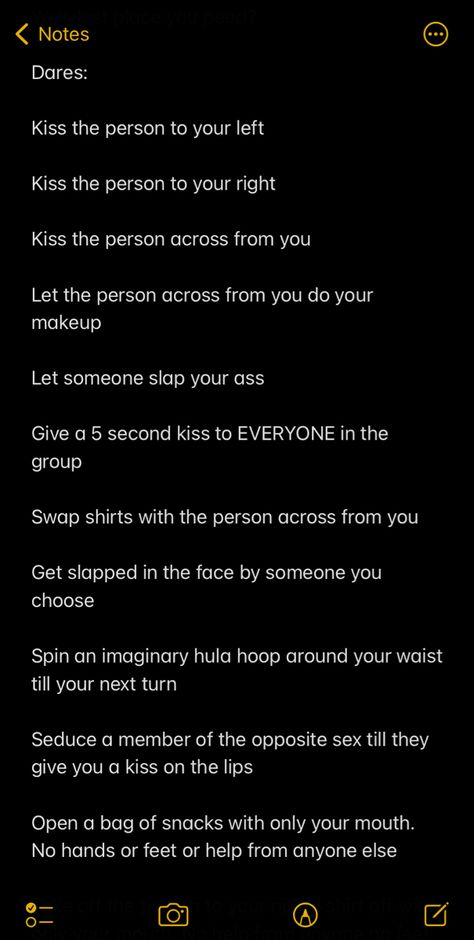 Dares For College Parties, Spicy Dares To Do, Extreme Dares With Friends, Truth Or Dare Questions Spicy Edition, Truth Or Dares For Couples, Extreme Truth Or Dare Questions Dirty, Dare Or Double Dare Questions, Truth Or Dare Questions For Couples Romantic, Spin The Bottle Questions