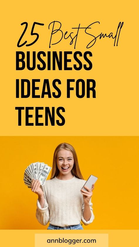 25 Best Small Business Ideas for Teens Young Entrepreneur Ideas, Small Business Ideas For Men, Popular Business Ideas, Cleaning Business Checklist, Business Ideas For Men, Your Own Business Ideas, Starting A Cleaning Business, Start Small Business, Small Business Ideas For Teens