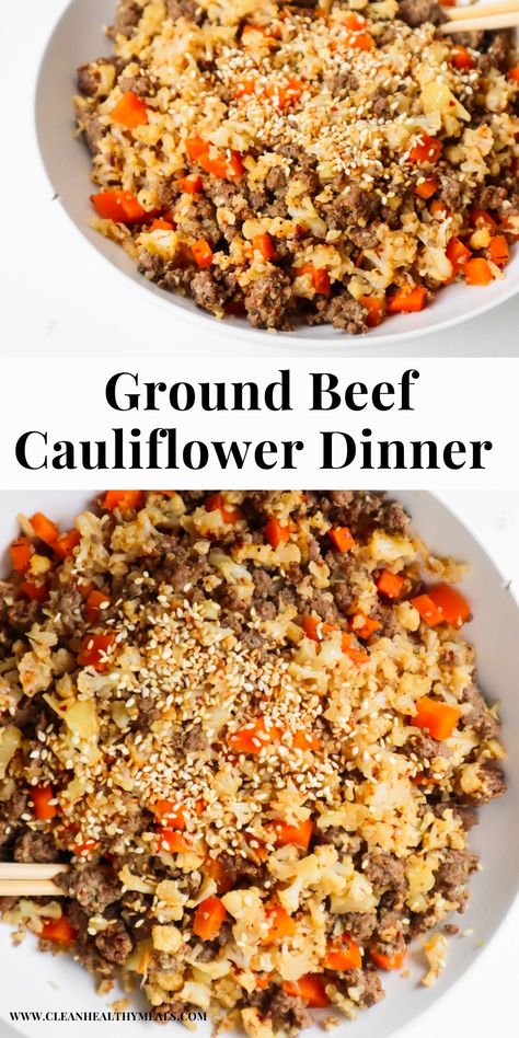 Cauliflower And Ground Beef Recipe - Clean Healthy Meals Grain Free Recipes Dinner, Recipe Using Cauliflower, Grain Free Dinner, Veggie Meal Prep, Cauliflower Recipes Healthy, Cauliflower Fried Rice Recipes, Low Calorie Recipes Dinner, Ground Beef Recipe, Healthy Low Carb Dinners