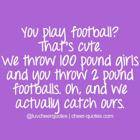 Cheerleaders vs football players Cheerleading Quotes, Gymnastics Quotes, Cheerleading Team, Gabby Douglas, Alvin Ailey, Cheer Stunts, Competitive Cheer, Cheer Coaches, Cheer Dance