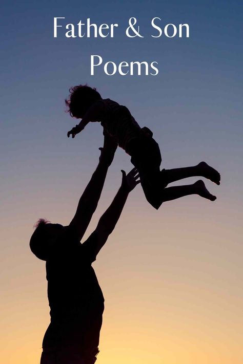 31 Father and Son Poems To Celebrate Dad - aestheticpoems.com Father Son Poem, Father To Son Poem, Son Poems, Father Poems, Dad Poems, Love You Poems, Childrens Poems, Family Poems, Birthday Poems