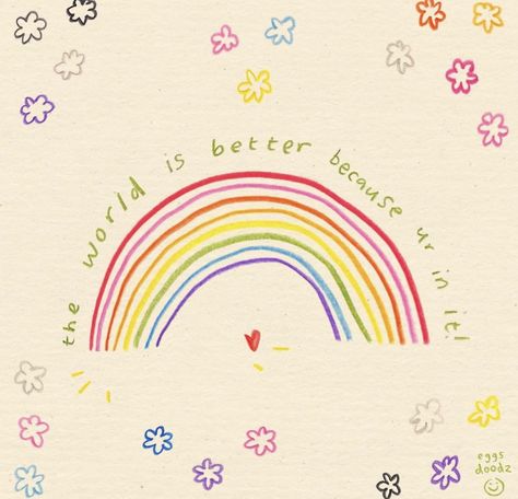 Cute Words, Cute Inspirational Quotes, Because I Love You, Happy Words, Beautiful Rainbow, Rainbow Flowers, Spread Love, Cute Doodles, Chorus