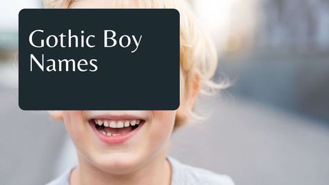 115 Gothic Boy Names and Their Meaning Goth Boy Names, Gothic Boy Names, Adonis Greek, Goth Names, Gothic Baby Names, Gothic Boy, Names And Their Meanings, Boy Dog Names, Norse Legend