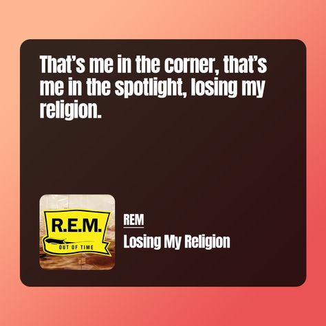 "Losing My Religion" by REM, despite its title, isn't about faith but expression of obsessive love. REM's biggest hit introduces the mandolin to mainstream rock. #REM Rem Lyrics, Obsessive Love, Losing My Religion, Mandolin, Meaningful Quotes, Quotes, Quick Saves, Art