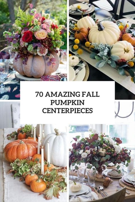 amazing fall pumpkin centerpieces cover Pumpkin Show, Fall Pumpkin Centerpieces, Rustic Table Setting, Fall Centerpieces, Are Ideas, Pumpkin Centerpiece, Fall Shows, Beautiful Pumpkins, Thanksgiving Pumpkin