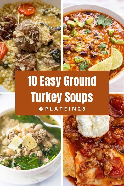 collage of four soups with ground turkey Ground Turkey Soup Recipes, Ground Turkey Vegetable Soup, Soup With Turkey Meatballs, Turkey Soup Recipes, Ground Turkey Chili Recipe, Ground Turkey Spaghetti, Soup With Turkey, Turkey Rice Soup, Turkey Meatball Soup