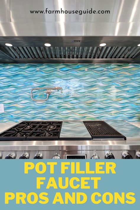 Pit Filler Kitchen, Pot Faucet Above Stove, Faucet Over Stove Pot Filler, Stove Water Faucet Pot Filler, Pot Fillers Over Stove Farmhouse, Water Faucet Over Stove, Water Spout Over Stove, Pot Filler Backsplash, Pot Filler Placement