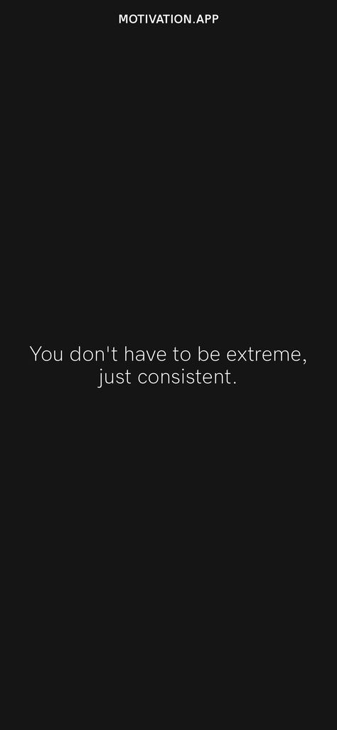 Conquer Quotes Motivation, Inconsistency Is Unattractive, I’m Not Competing With Anyone, Dark Motivation, You Dont Have To Be Extreme Just Be Consistent, You Can’t Change What You Don’t Acknowledge, Conquer Quotes, What You Don’t Change You Choose, You Can’t Compete Where You Don’t Compare Quotes