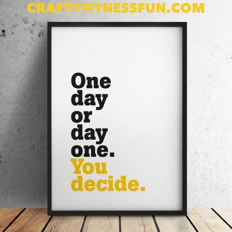 One Day Or Day One, Inspirational Quotes With Images, Quotes Short, Ideas Quotes, Typography Quotes, Short Quotes, Wall Quotes, The Words, Mantra