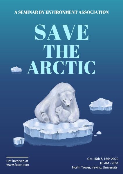 How to Design a Save The Arctic Poste |You can get creative ideas on Fotor Design Maker Save The Animals Poster, Animal Protection Poster, Environmental Protection Poster, Public Service Advertising, Save Earth Drawing, Environmental Posters, Save The Arctic, Creative School Project Ideas, Protest Posters