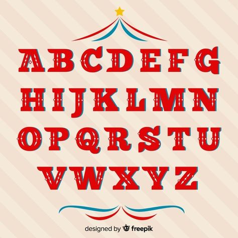 Vintage circus alphabet | Free Vector #Freepik #freevector #vintage #party #star #character Circus Font, Vintage Circus, Decorative Letters, Fonts Alphabet, Circus, Graphic Resources, Abc, Alphabet, Vector Free