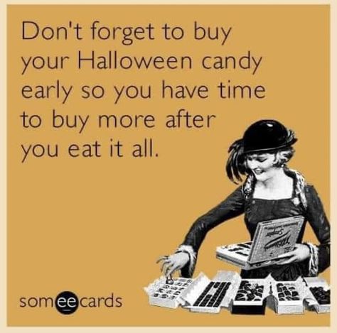 Halloween Ecard, Funny Halloween Memes, Snarky Quotes, Halloween Quotes Funny, Halloween Memes, Halloween Quotes, Holiday Humor, E Card, Ecards Funny