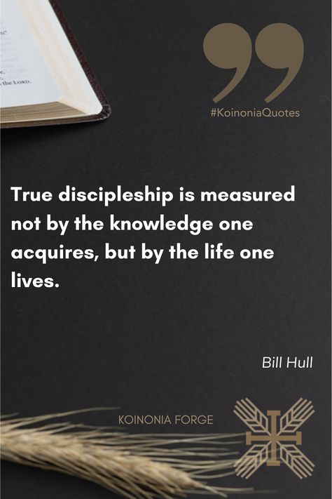 #QuoteOfTheDay #DiscipleshipQuotes #ChristianQuotes #KoinoniaQuotes #MakeDisciples #Discipleship #DiscipleshipTraining #BiblicalDiscipleship #BillHull #MondayMotivation https://zurl.co/NBOD Discipleship Quotes, Discipleship Training, Church Outreach, Prayer Board, Monday Motivation, Christian Quotes, Bible Quotes, Bible Study, Quote Of The Day