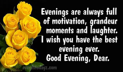 Beautiful Good Evening Quotes & Wishes With Images Good Evening Sms, Good Evening Quotes, Evening Blessings, Evening Wishes, Good Evening Wishes, Evening Quotes, Quotes Messages, Lovely Smile, Good Night Wishes