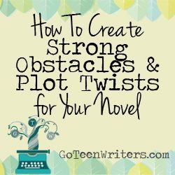 How to Create Strong Obstacles and Plot Twists For Your Novel | Go Teen Writers Writers Prompts, Writing Novel, Writing Rules, Writing Images, Mystery Writing, Writing Fiction, Writing Plot, Novel Ideas, Writing Things