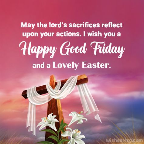 Good Friday Wishes: Easter Friday Messages and Quotes Good Friday Bible Verses, Good Friday Message, Gender Calendar, Easter Friday, Good Friday Images, Holy Friday, Good Friday Quotes, Friday Messages, Happy Good Friday