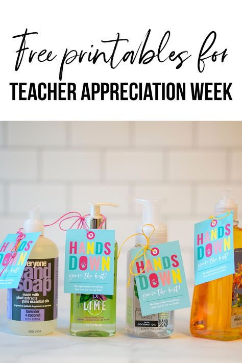 Teacher APpreciation Week, free printables for hand soap! Hand Soap Teacher Appreciation, Soap Appreciation Gifts, Teacher Appreciation Gifts Soap, Soap Teacher Appreciation Free Printable, Teacher Hand Soap Gift Free Printable, Teacher Appreciation Hand Sanitizer, Scent Sational Teacher Printable Free, Teacher Appreciation Spa Gift, Teacher Gift Hand Soap