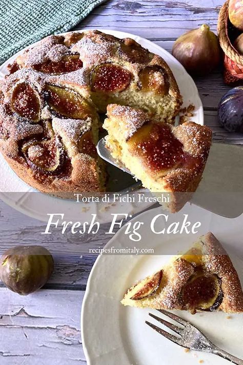 Fresh Fig Cake Recipe, Fig Recipes Dessert, Fig Cake Recipe, Recipe With Almonds, Fig Dessert, Recipes From Italy, Fig Cake, Fruity Cake, Fig Recipes