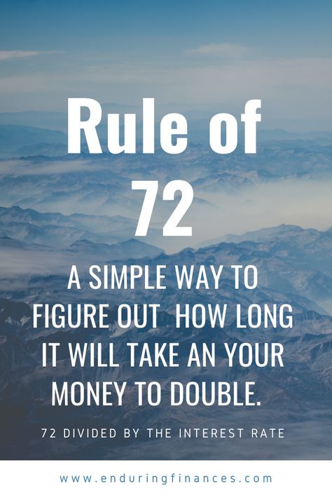 What is the Rule of 72 and How Does it Work? The rule of 72 is a simple way to figure out about how long it will take an amount of money to double. All you need to do is divide 72 by the annual interest rate. #investing #debtfree #learnaboutfinance #ruleof72 Rule Of 72 Chart, 1-1-1 Doubling Rule, Saving Money 20 Percent Rule, Levels Of Financial Freedom, Rules Of Investing, Rule Of 72, An Investment In Knowledge Pays, Finance Goals, Money Saving Techniques