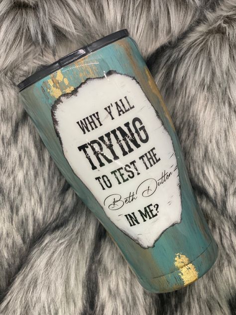 Yellowstone Tumbler Ideas, Yellowstone Tumblers, Western Tumbler Cups, Patina Tumbler, Western Tumblers, Disney Tumblers, Ink Tumblers, Crafting Hacks, Tumbler Quotes