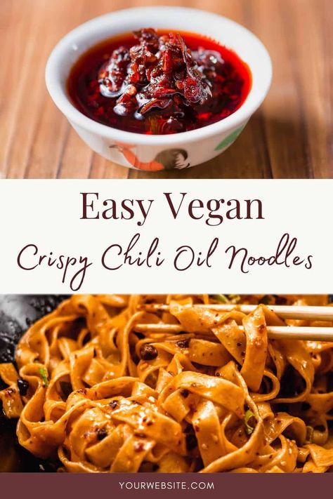 Vegan Spicy Chilli Crisp Noodles Chili Crisp Noodles, Chili Crisp Oil, Chilli Crisp, Chili Oil Noodles, Oil Noodles, Vegan Chilli, Spicy Chilli, Chili Crisp, Quick Vegan Meals