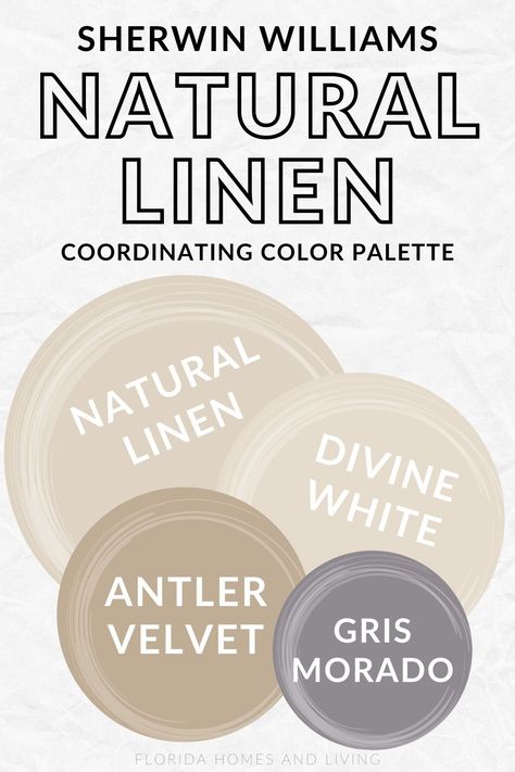 Natural Linen by Sherwin Williams: Your Guide to a Cozy, Earthy Interior Natural Linen Color Scheme, Sw Natural Linen Color Palette, Linen Paint Color Sherwin Williams, Bm Natural Linen, Natural Linen Color Palette, Natural Linen Sherwin Williams Walls, Natural Linen Sherwin Williams, Sw Natural Linen, Kilim Beige Sherwin Williams