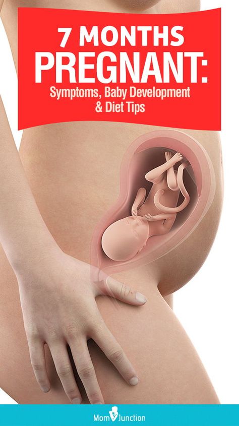 7 Months Pregnant: Symptoms, Baby Development And Diet Tips : In this post, MomJunction explains the bodily changes, baby’s growth along with the precautions and tips to follow to stay safe and comfortable in the seventh month of pregnancy. #pregnancy #pregnant #pregnant  #weekbyweekpregnant #7monthspregnant 7 Month Pregnancy Diet, 7months Pregnant, Six Months Pregnant, Pregnant Symptoms, 3rd Trimester Pregnancy, Stages Of Baby Development, 7th Month, Pregnancy Pain, 7 Months Pregnant