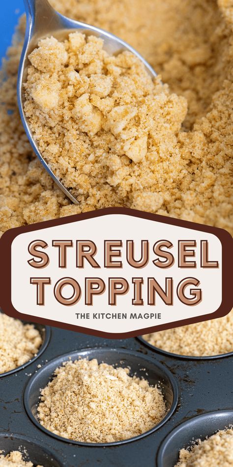 Streusel Topping Crumb Cake Topping Recipe, Crumb Topping For Pie, Pie Crumble Topping, Strudel Topping, Streusel Topping For Muffins, Crumb Cake Topping, Top Dessert Recipes, Streusel Topping Recipe, Brioche Donuts