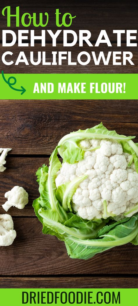 Did you know you can make both rice and flour from dried cauliflower? Learn how to dehydrate cauliflower the right way and use it to make healthy pantry staples! Dehydrated Cauliflower Rice, Dehydrating Cauliflower, Dehydrator Vegetables, Vegetable Flour, Dehydrated Cauliflower, Cauliflower Flour, Diy Flour, Recipe Using Cauliflower, Dehydrating Recipes