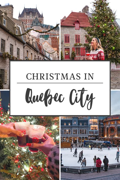 Quebec City At Christmas, Quebec City New Years Eve, Where To Eat In Quebec City, Quebec At Christmas, Canada At Christmas, Christmas In Quebec City, Things To Do In Quebec City Winter, Quebec Christmas Market, Quebec City Christmas Market